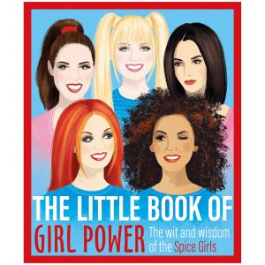 The Little Book of Girl Power Spice girls book